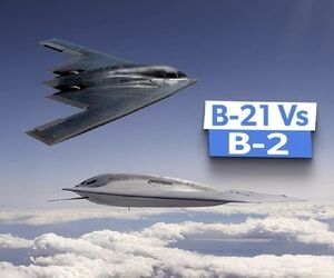 مقایسه بمب‌افکن‌های پنهانکار
 B-21 Raider و B-2 Spirit از نظر قیمت، قدرت و برد