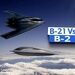 مقایسه بمب‌افکن‌های پنهانکار
 B-21 Raider و B-2 Spirit از نظر قیمت، قدرت و برد