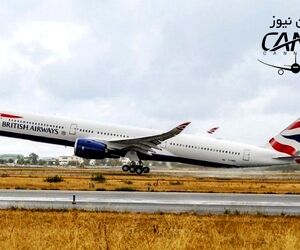 تحویل اولین ایرباس A350-1000  بریتیش ایرویز