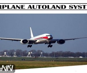 در مورد سیستم Autoland هواپیما بدانید