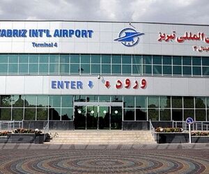 ترمینال جدید فرودگاه تبریز با برآورد اولیه ۲۱۰۰ میلیارد تومان احداث می‌شود